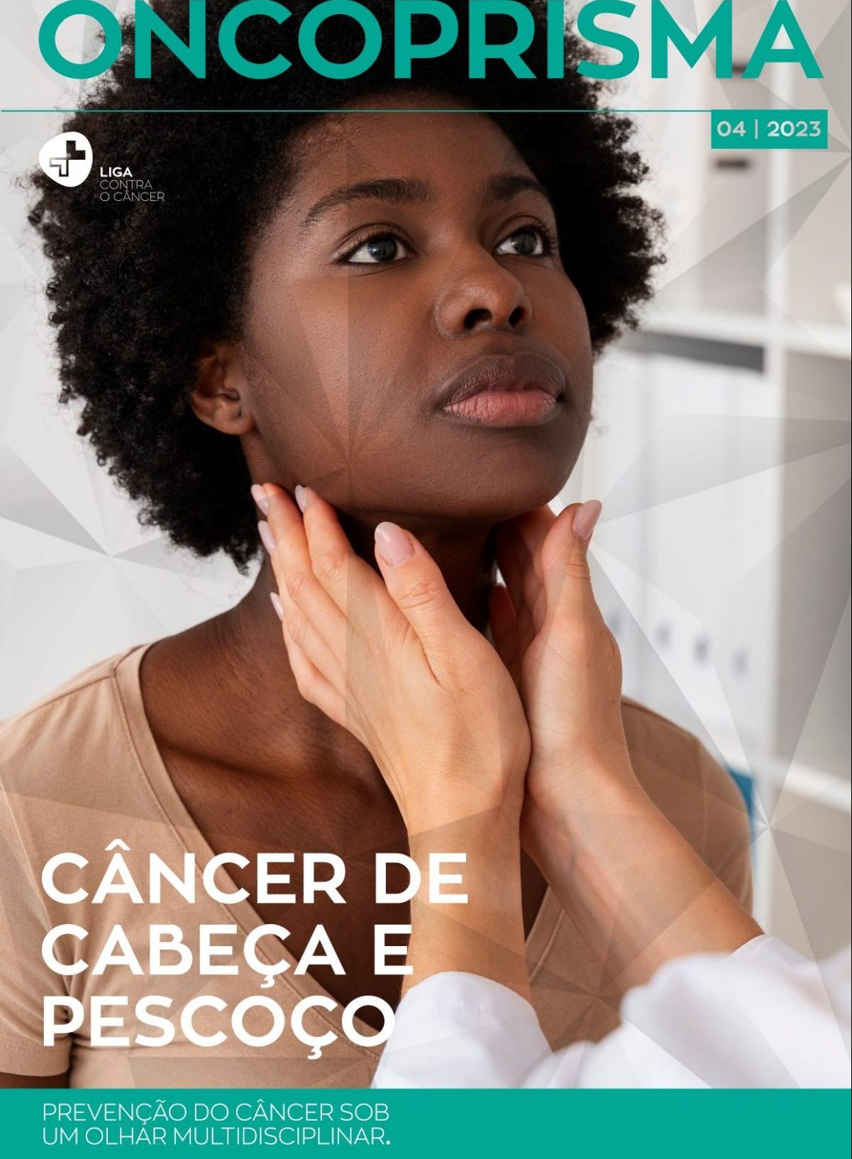 4ª Edição Revista Oncoprisma – Prevenção do Câncer sob um Olhar Multidisciplinar